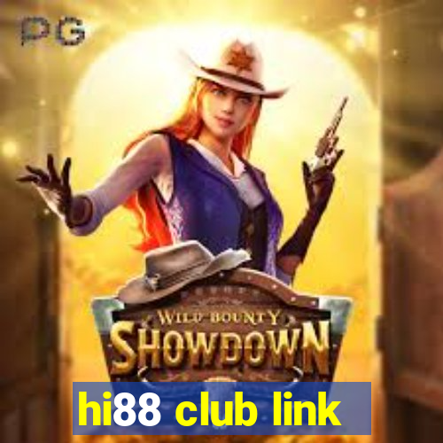 hi88 club link