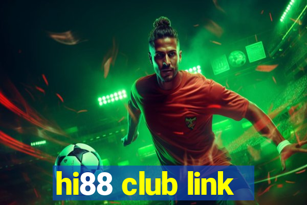 hi88 club link