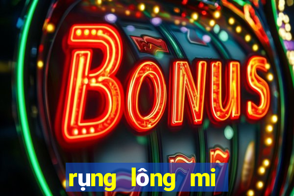 rụng lông mi là điềm gì