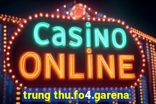 trung thu.fo4.garena