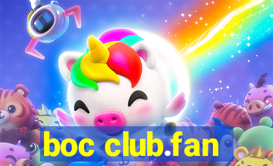 boc club.fan