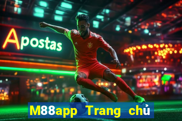 M88app Trang chủ của Fun88 Đắk Lắk