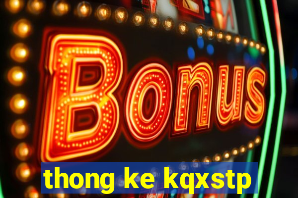 thong ke kqxstp