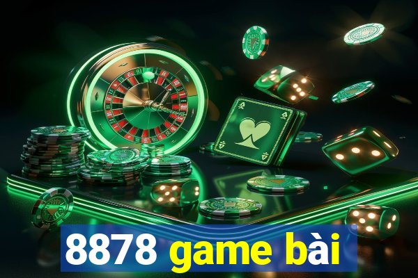 8878 game bài