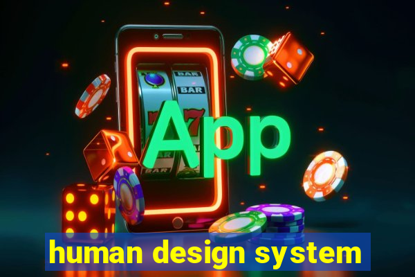 human design system