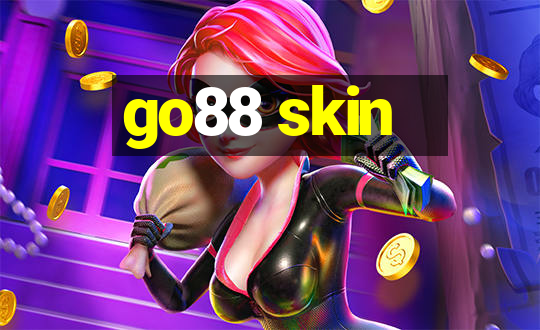 go88 skin