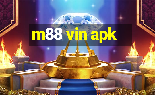 m88 vin apk