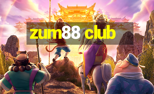 zum88 club