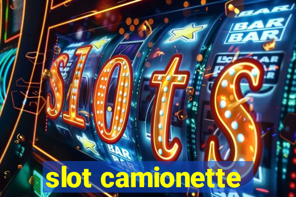 slot camionette