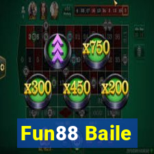 Fun88 Baile