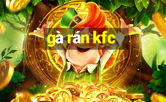 gà rán kfc