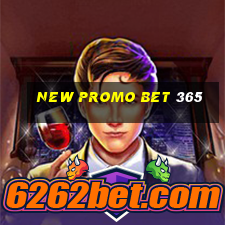 new promo bet 365