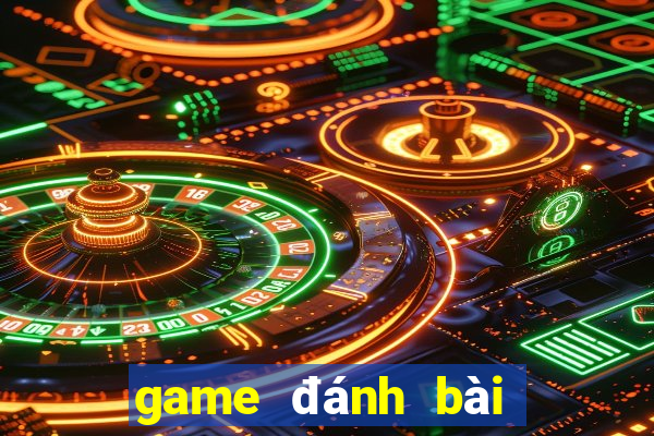 game đánh bài tặng tiền