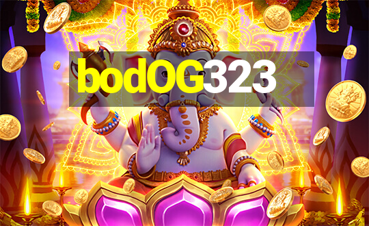 bodOG323