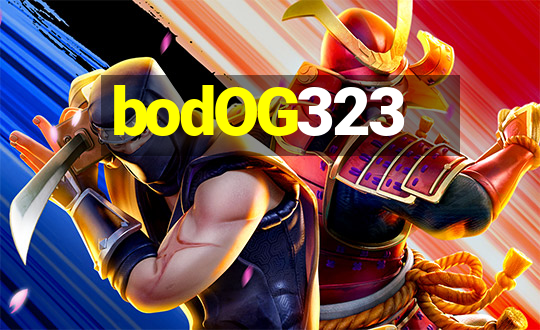 bodOG323