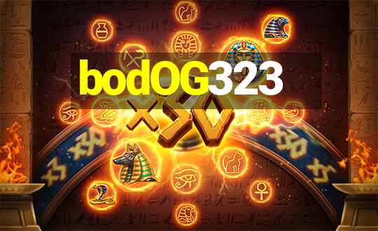 bodOG323