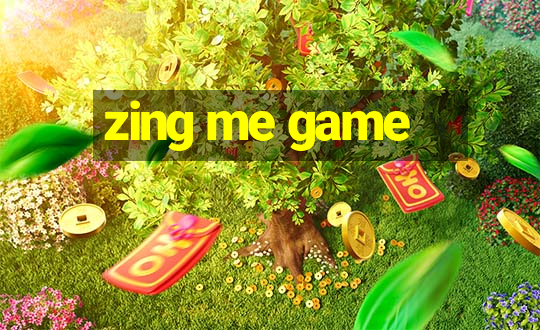 zing me game