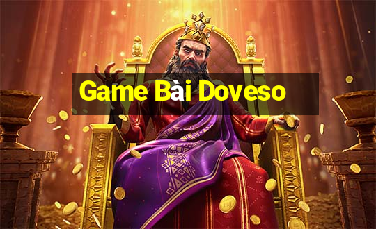 Game Bài Doveso