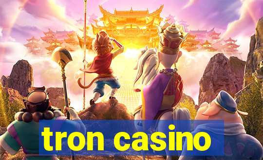 tron casino