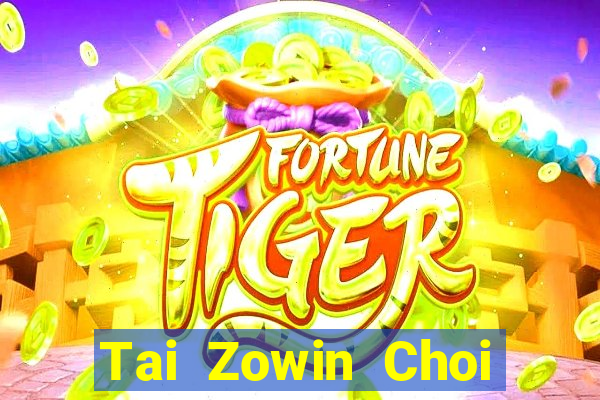 Tai Zowin Choi Game Đánh Bài Tiến Lên Miền Nam