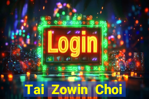 Tai Zowin Choi Game Đánh Bài Tiến Lên Miền Nam