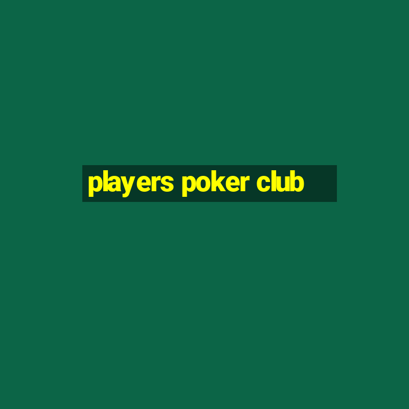 players poker club