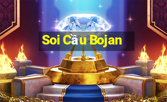 Soi Cầu Bojan