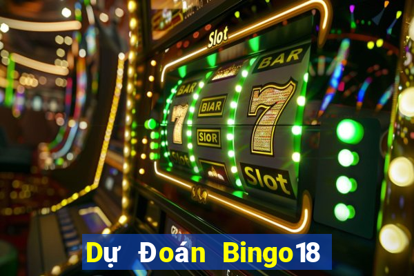 Dự Đoán Bingo18 ngày 21