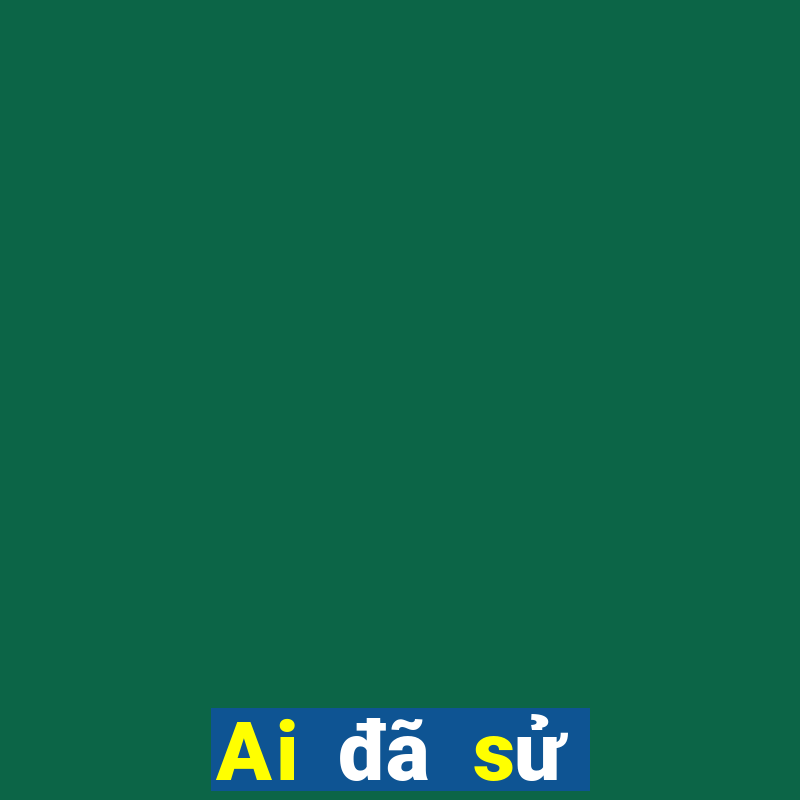 Ai đã sử dụng xổ số tình yêu