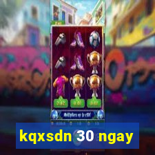 kqxsdn 30 ngay