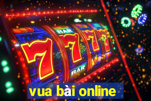 vua bài online