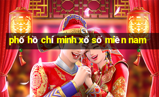 phố hồ chí minh xổ số miền nam