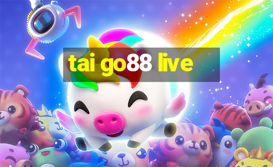 tai go88 live