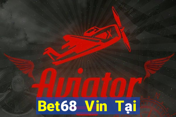 Bet68 Vin Tại Game Bài B52 Đổi Thưởng