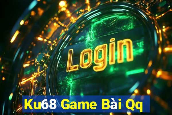 Ku68 Game Bài Qq