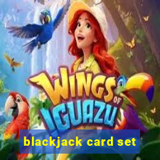 blackjack card set