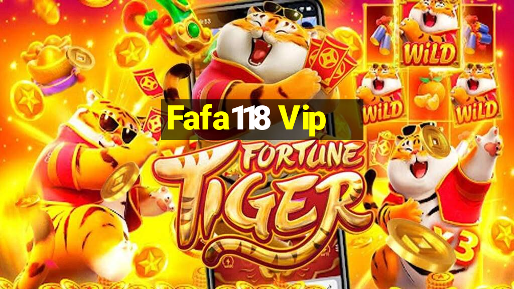 Fafa118 Vip