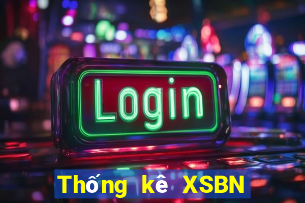 Thống kê XSBN ngày 5