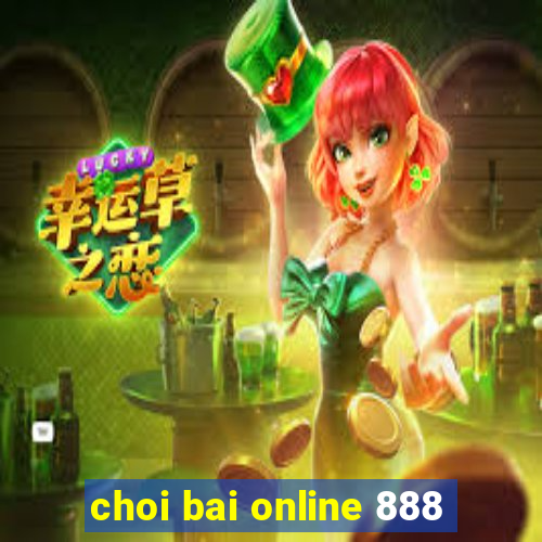 choi bai online 888