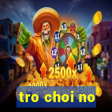 tro choi no