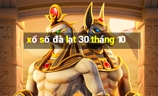 xổ số đà lạt 30 tháng 10