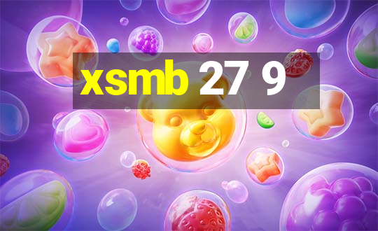 xsmb 27 9