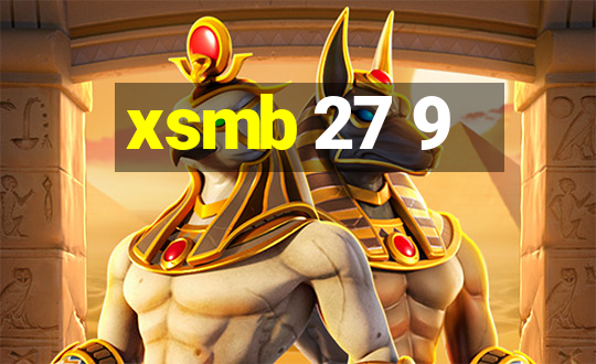 xsmb 27 9