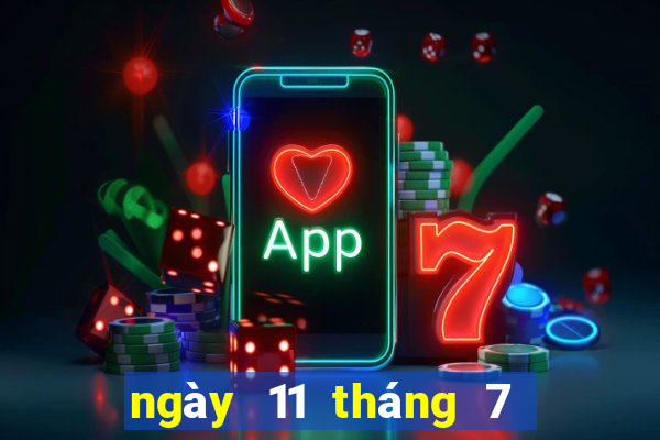 ngày 11 tháng 7 xổ số bến tre