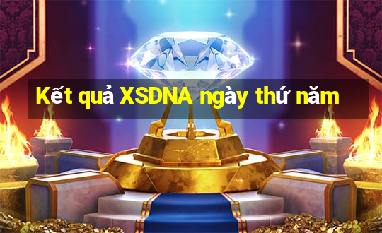 Kết quả XSDNA ngày thứ năm