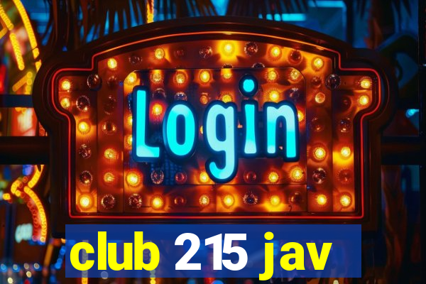 club 215 jav