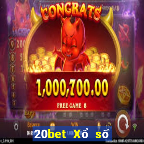 20bet Xổ số kiến thiết txc.bio