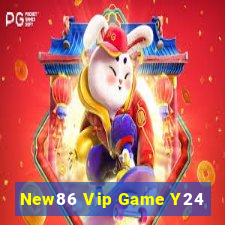 New86 Vip Game Y24