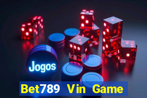 Bet789 Vin Game Bài 3 Cây