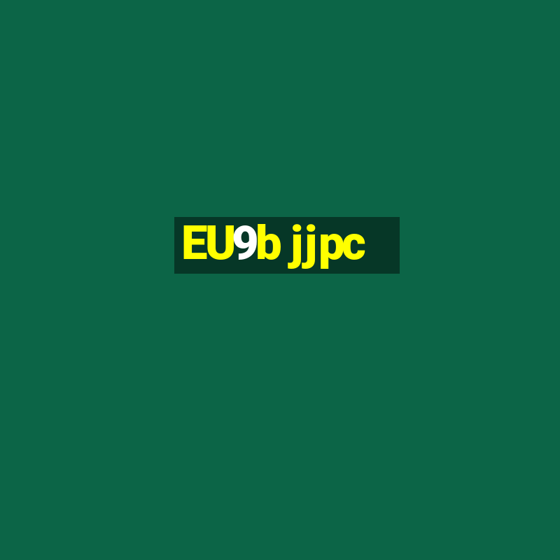 EU9b jjpc